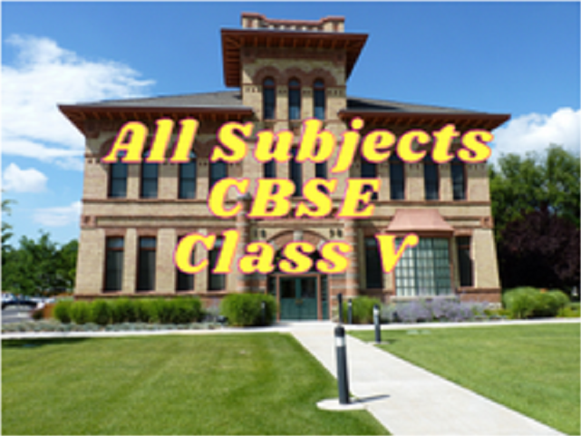 All Subjects (CBSE) - Class V